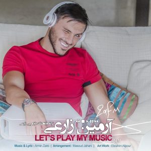 دانلود آهنگ آرمین زارعی (آرمین ۲afm) بزار پلی شه موزیکم