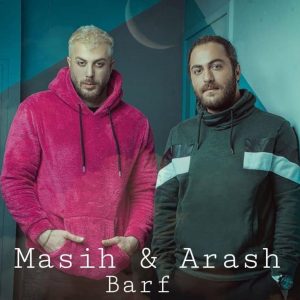 دانلود آهنگ مسیح و آرش Ap برف