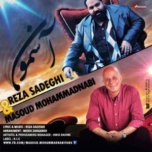دانلود آهنگ رضا صادقی و مسعود محمدنبی آسمون